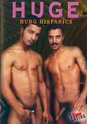 Huge Hung Hispanics