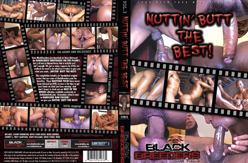 BlackBreeders Vol 3: Nuttin Butt the Best