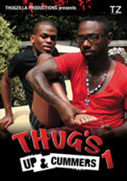 Thugs Up & Cummers 1